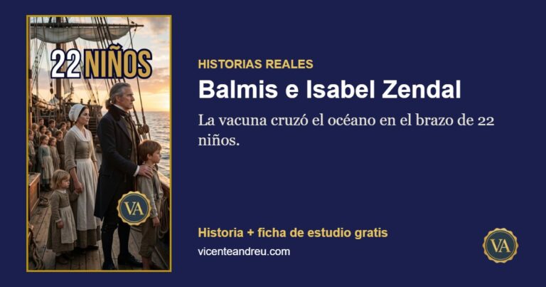 Balmis e Isabel Zendal: La vacuna cruzó el océano en el brazo de 22 niños.